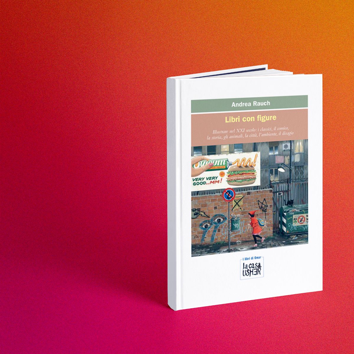 “Libri con figure” book presentation of Andrea Rauch